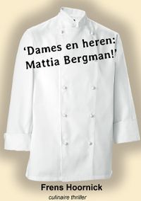 'Dames en heren: Mattia Bergman!'